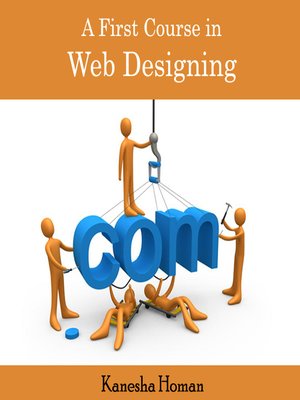cover image of A First Course in Web Designing